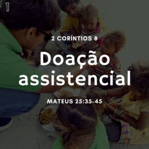 Doação Assistencial Associação Evangelística Unidos em Cristo